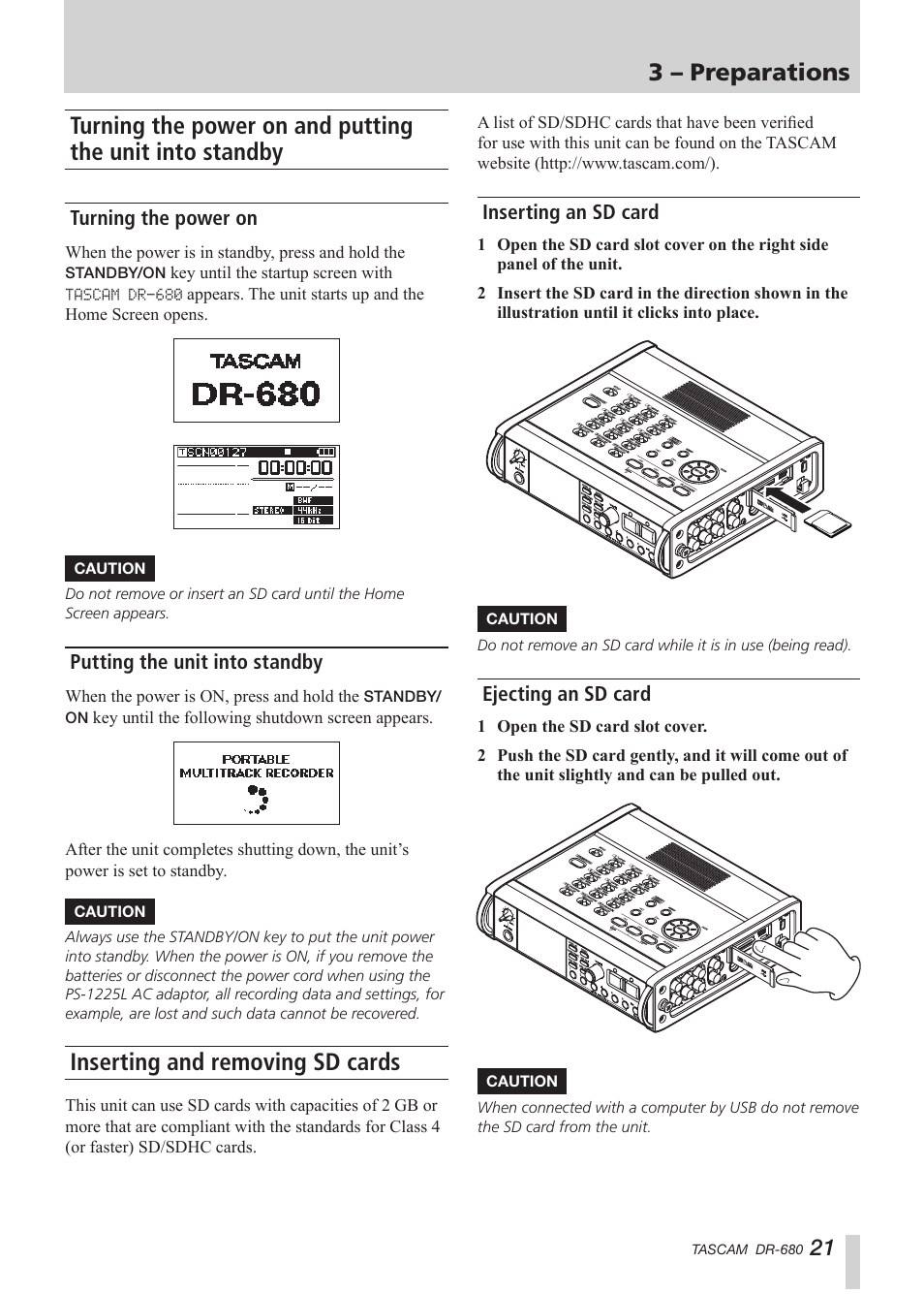 Turning the power on, Putting the unit into standby, Inserting and removing sd cards | Inserting an sd card, Ejecting an sd card, Turning the power on and putting the unit into, Standby, 3 – preparations | Teac DR-680 User Manual | Page 21 / 56