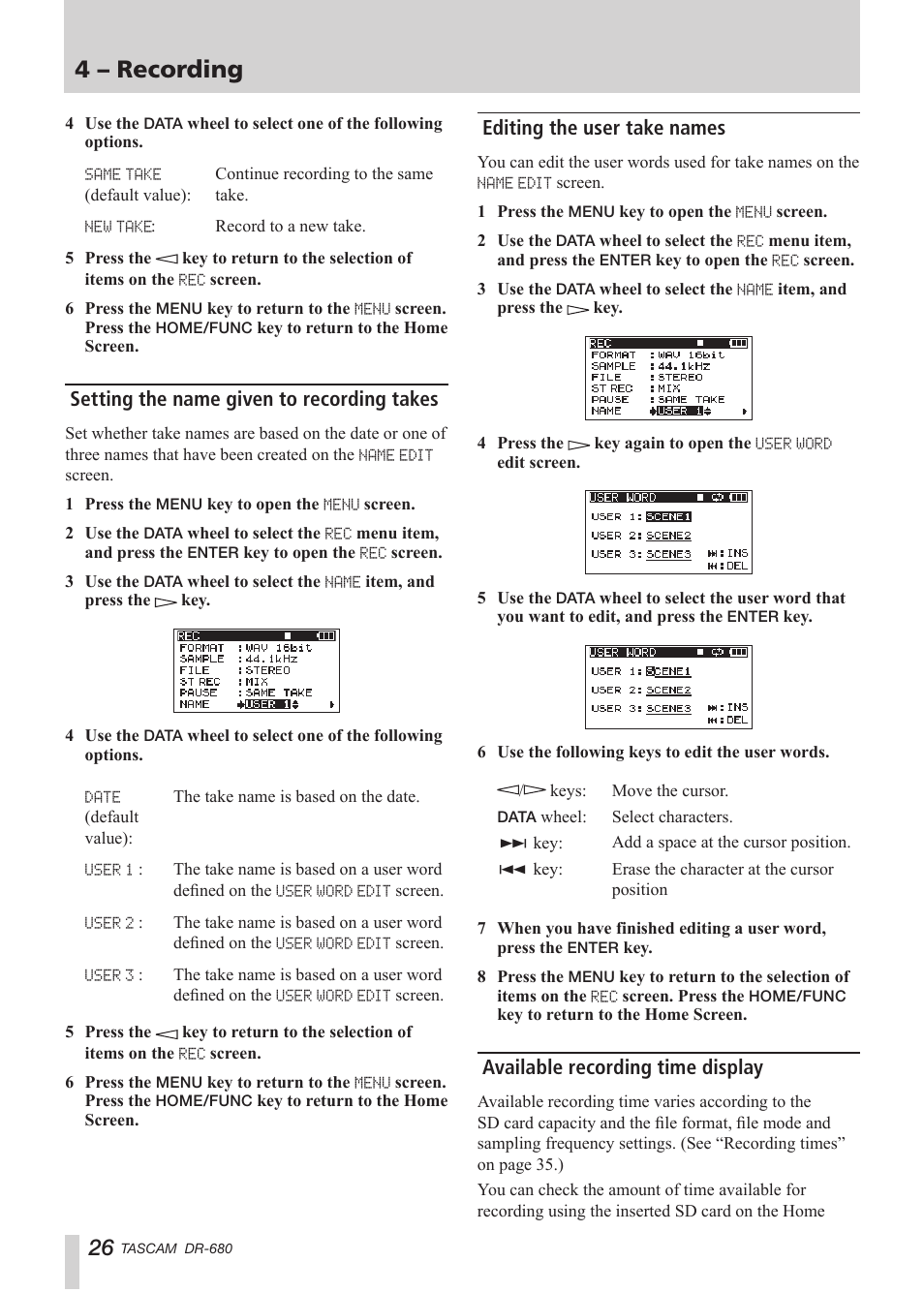 Setting the name given to recording takes, Editing the user take names, Available recording time display | 4 – recording | Teac DR-680 User Manual | Page 26 / 56