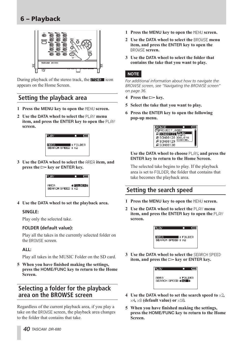 Setting the playback area, Setting the search speed, Selecting a folder for the playback area on the | Browse screen, 6 – playback | Teac DR-680 User Manual | Page 40 / 56