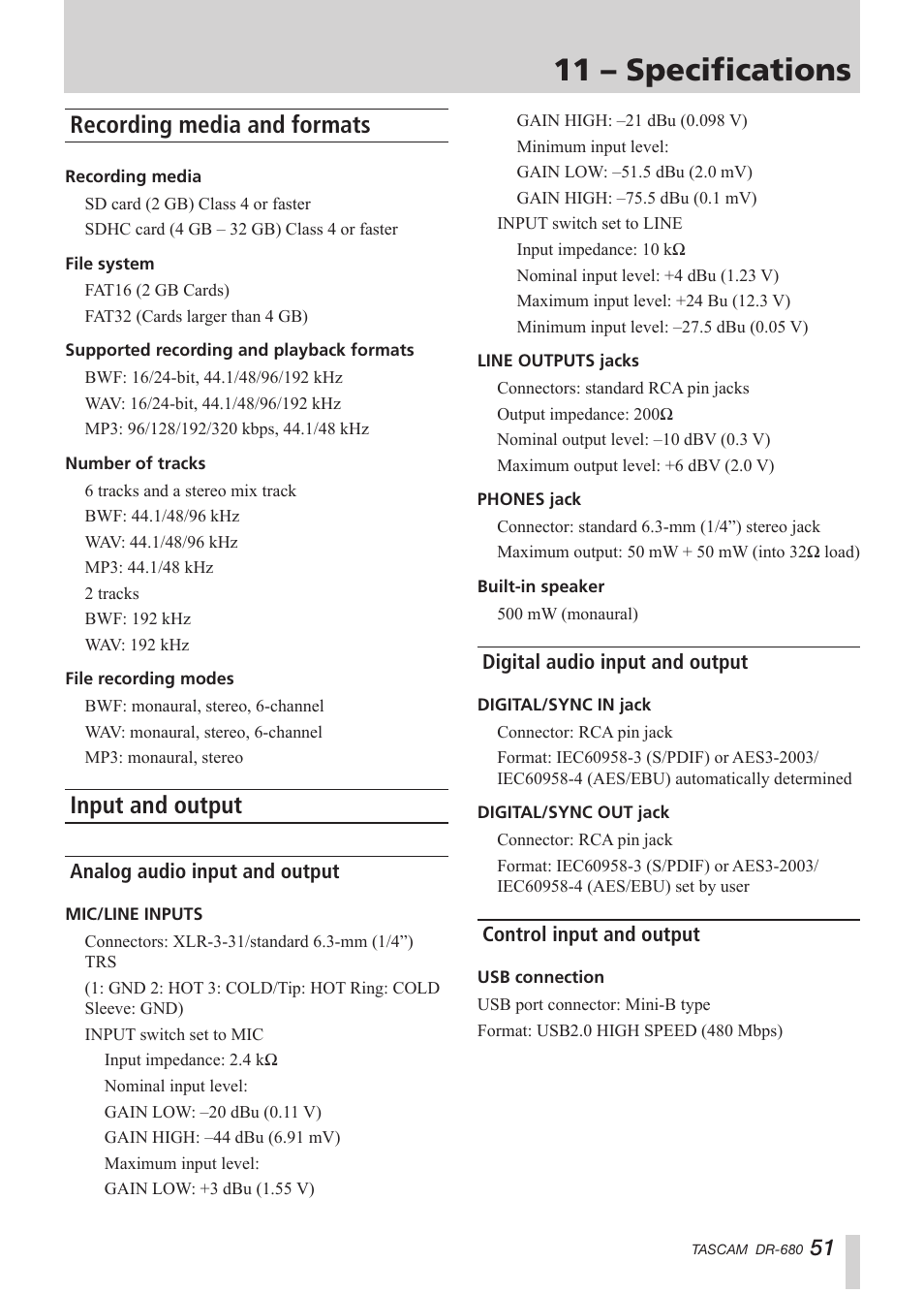 11 – specifications, Recording media and formats, Input and output | Analog audio input and output, Digital audio input and output, Control input and output | Teac DR-680 User Manual | Page 51 / 56