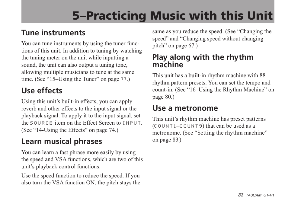 Tune instruments, Use effects, Learn musical phrases | Play along with the rhythm machine, Use a metronome, 5–practicing music with this unit | Teac GT-R1 User Manual | Page 33 / 112