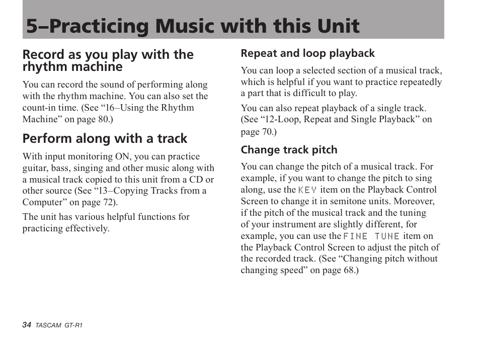 Record as you play with the rhythm machine, Perform along with a track, Repeat and loop playback | Change track pitch, 5–practicing music with this unit | Teac GT-R1 User Manual | Page 34 / 112