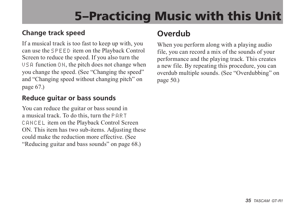 Change track speed, Reduce guitar or bass sounds, Overdub | 5–practicing music with this unit | Teac GT-R1 User Manual | Page 35 / 112