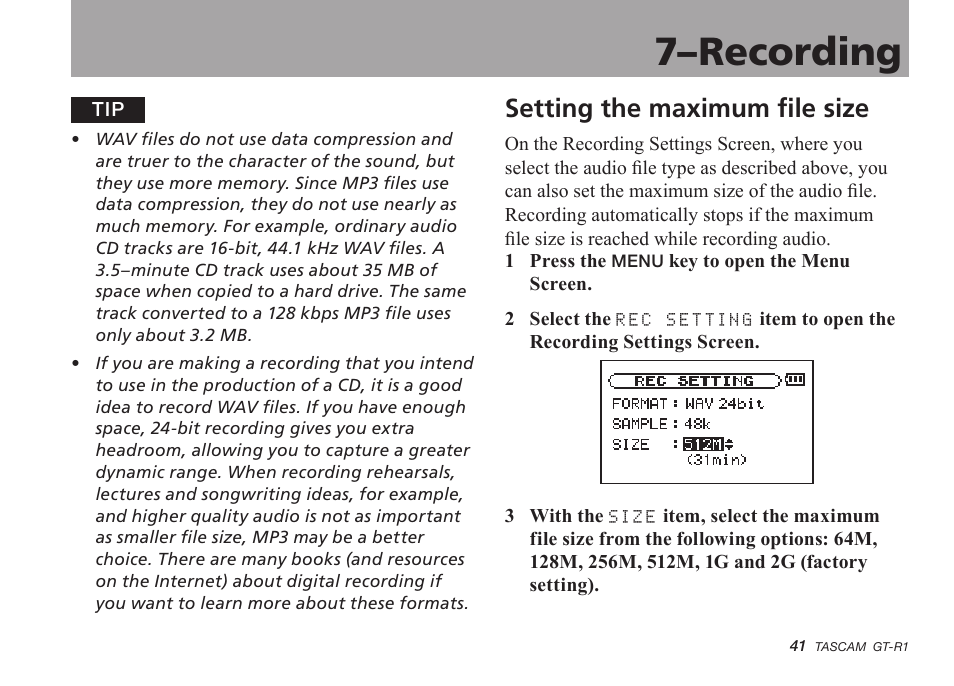 Setting the maximum file size, 7–recording | Teac GT-R1 User Manual | Page 41 / 112