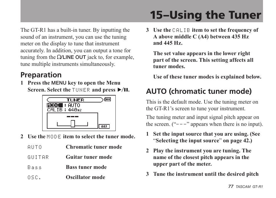 15–using the tuner, Preparation, Auto (chromatic tuner mode) | Teac GT-R1 User Manual | Page 77 / 112