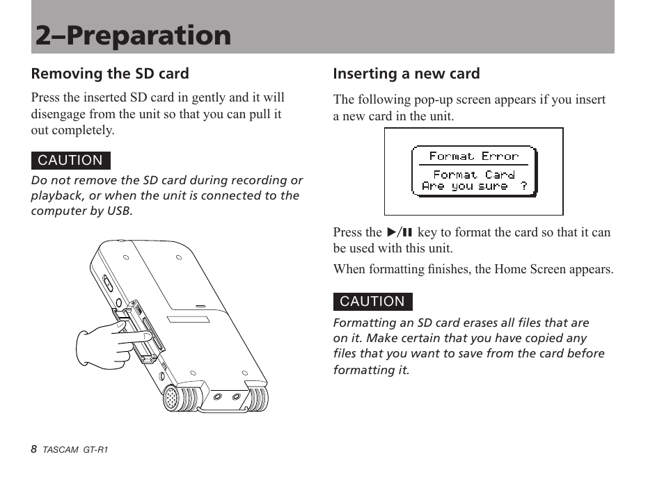 Removing the sd card, Inserting a new card, 2–preparation | Teac GT-R1 User Manual | Page 8 / 112