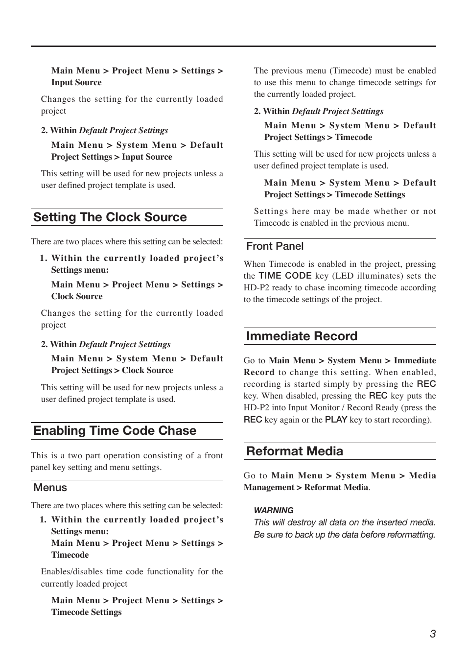 Setting the clock source, Enabling time code chase, Menus | Front panel, Immediate record, Reformat media | Teac HD-P2 Quick Start User Manual | Page 3 / 4