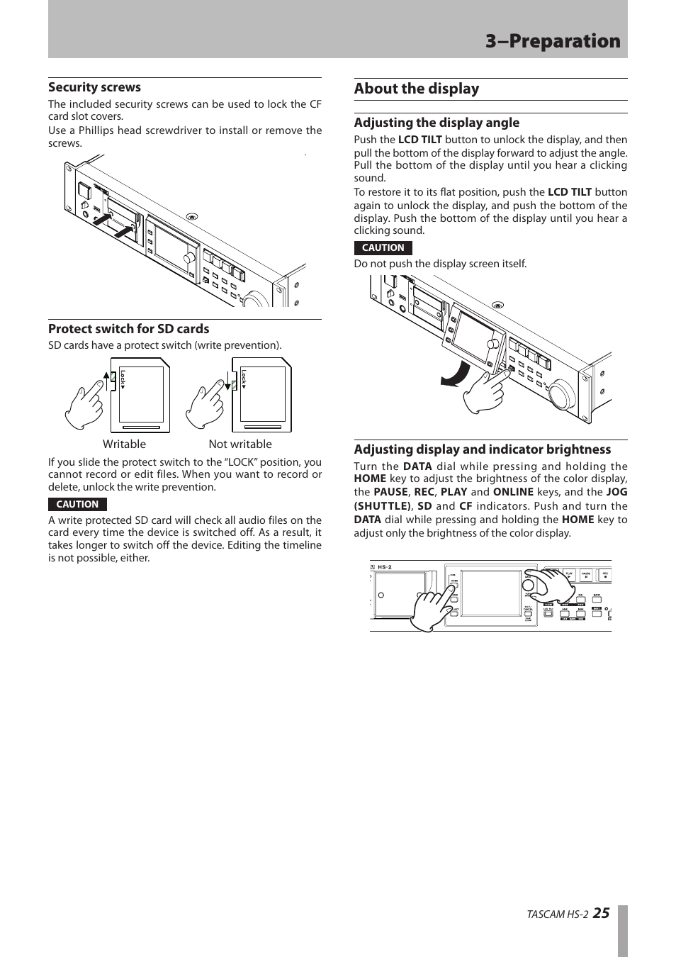 Security screws, Protect switch for sd cards, About the display | Adjusting the display angle, Adjusting display and indicator brightness, 3−preparation | Teac HS-2 User Manual | Page 25 / 132