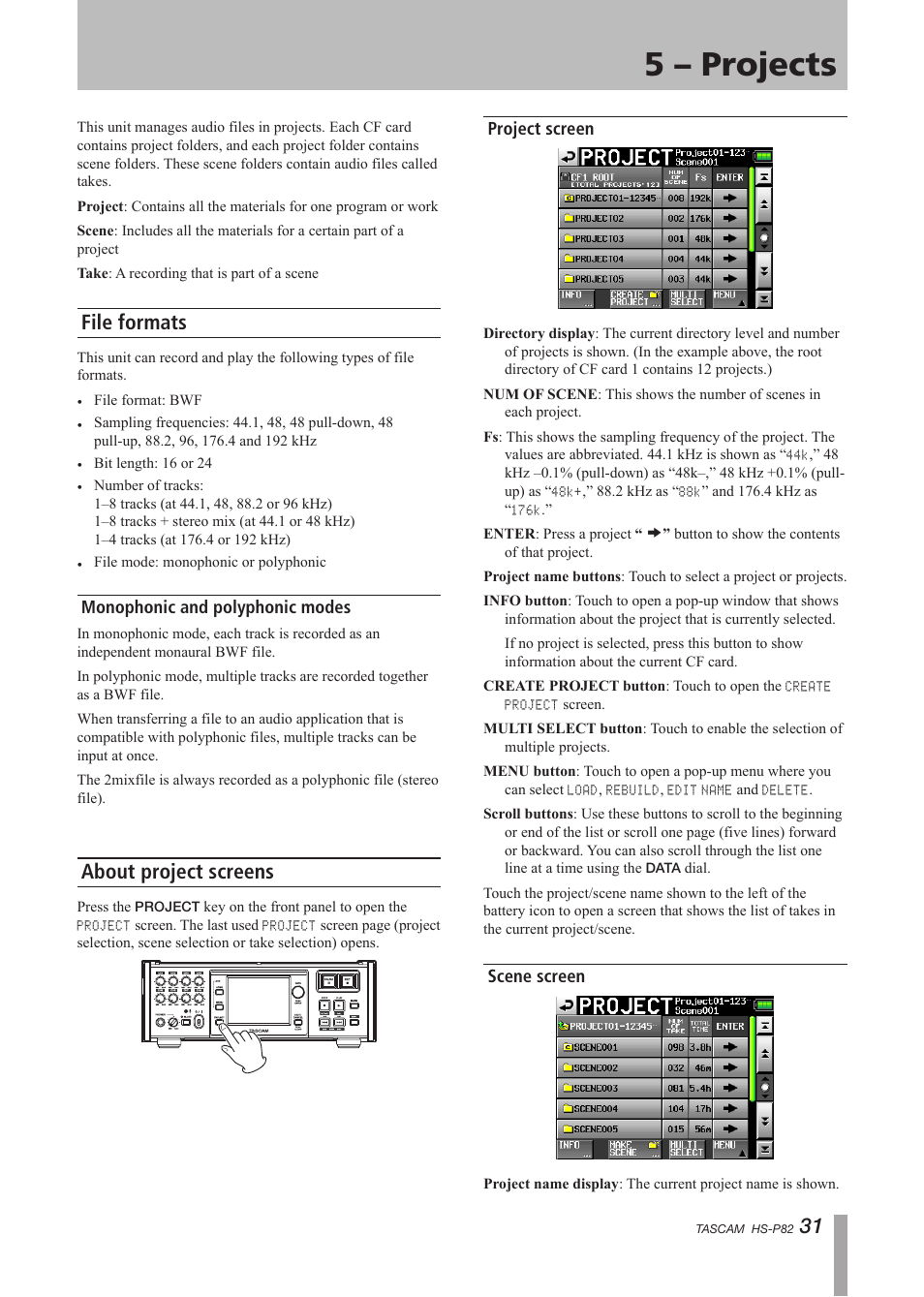 5 – projects, File formats, Monophonic and polyphonic modes | About project screens, Project screen, Scene screen, Project screen scene screen | Teac HS-P82 User Manual | Page 31 / 64