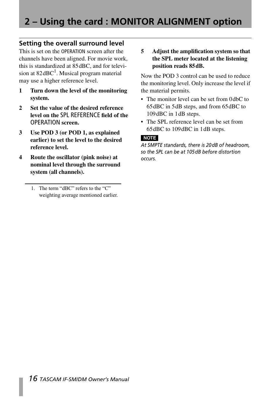 Setting the overall surround level, 2 – using the card : monitor alignment option | Teac IF-SM/DM User Manual | Page 16 / 19