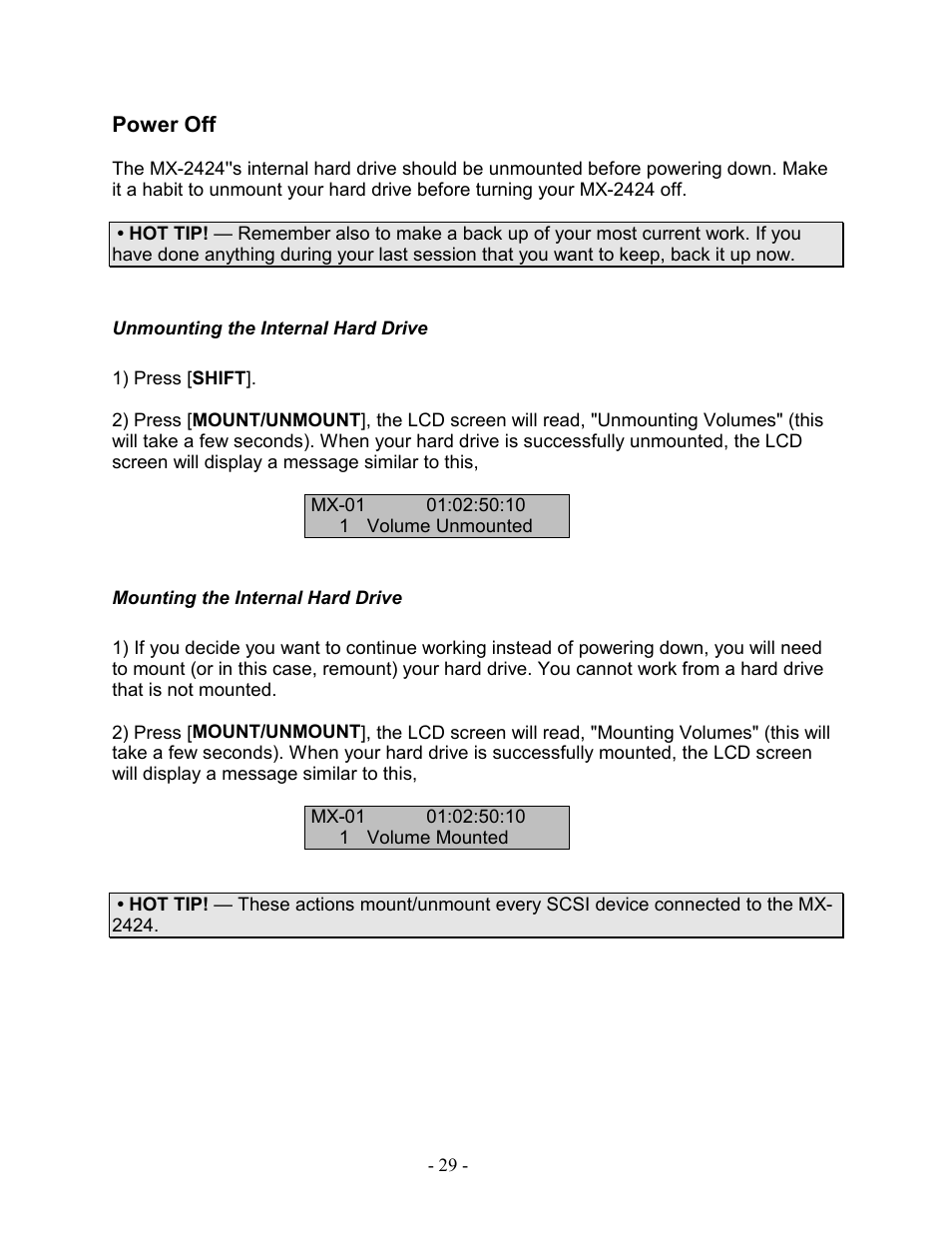 Power off, Unmounting the internal hard drive, Mounting the internal hard drive | Teac MX-2424 Tutorial User Manual | Page 29 / 52