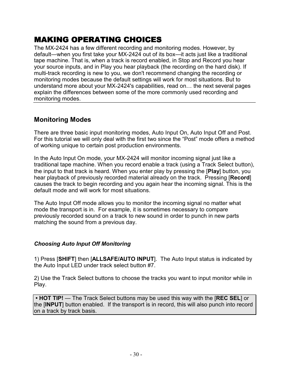 Making operating choices, Monitoring modes, Choosing auto input off monitoring | Teac MX-2424 Tutorial User Manual | Page 30 / 52