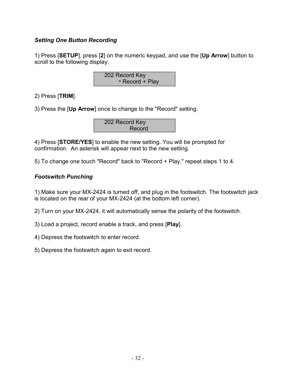 Setting one button recording, Footswitch punching, Setting one button recording footswitch punching | Teac MX-2424 Tutorial User Manual | Page 32 / 52