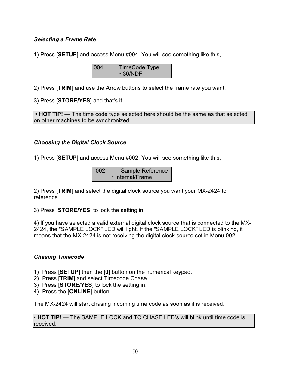 Selecting a frame rate, Choosing the digital clock source, Chasing timecode | Teac MX-2424 Tutorial User Manual | Page 50 / 52