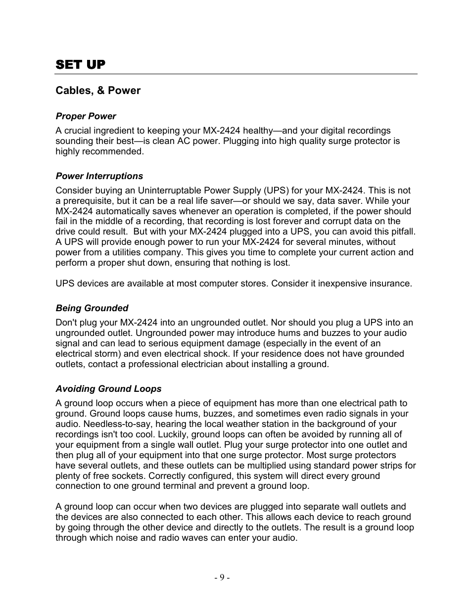 Set up, Cables, & power, Proper power | Power interruptions, Being grounded, Avoiding ground loops | Teac MX-2424 Tutorial User Manual | Page 9 / 52