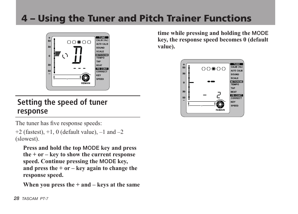 Setting the speed of tuner response, 4 – using the tuner and pitch trainer functions | Teac PT-7 User Manual | Page 28 / 44