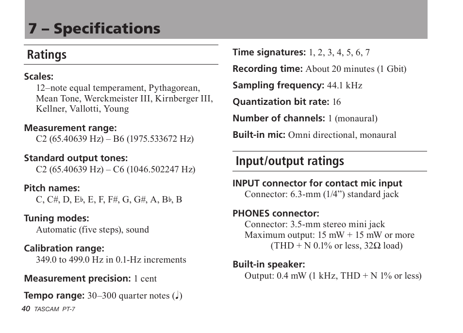 7 - specifications, Ratings, Input/output ratings | 7 – specifications | Teac PT-7 User Manual | Page 40 / 44