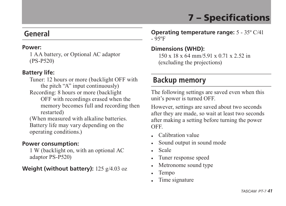 General, Backup memory, 7 – specifications | Teac PT-7 User Manual | Page 41 / 44