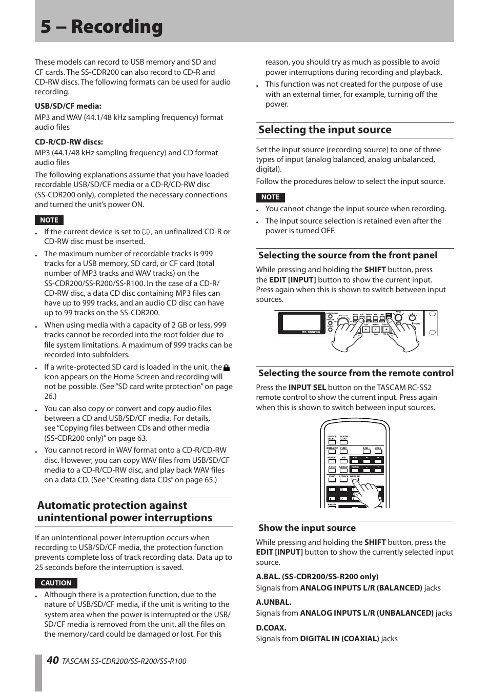 5 − recording, Selecting the input source, Selecting the source from the front panel | Selecting the source from the remote control, Show the input source, Automatic protection against unintentional, Power interruptions selecting the input source, Control show the input source | Teac SS-CDR200 User Manual | Page 40 / 84