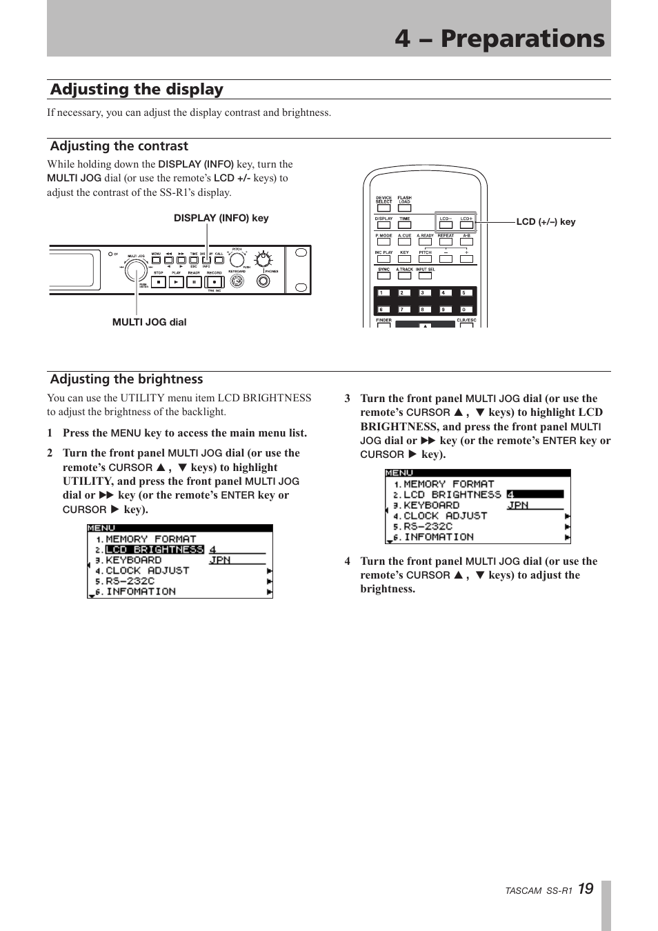 Adjusting the display, Adjusting the contrast, Adjusting the brightness | Adjusting the contrast adjusting the brightness, 4 − preparations, 1 adjusting the display | Teac SS-R05 User Manual | Page 19 / 68