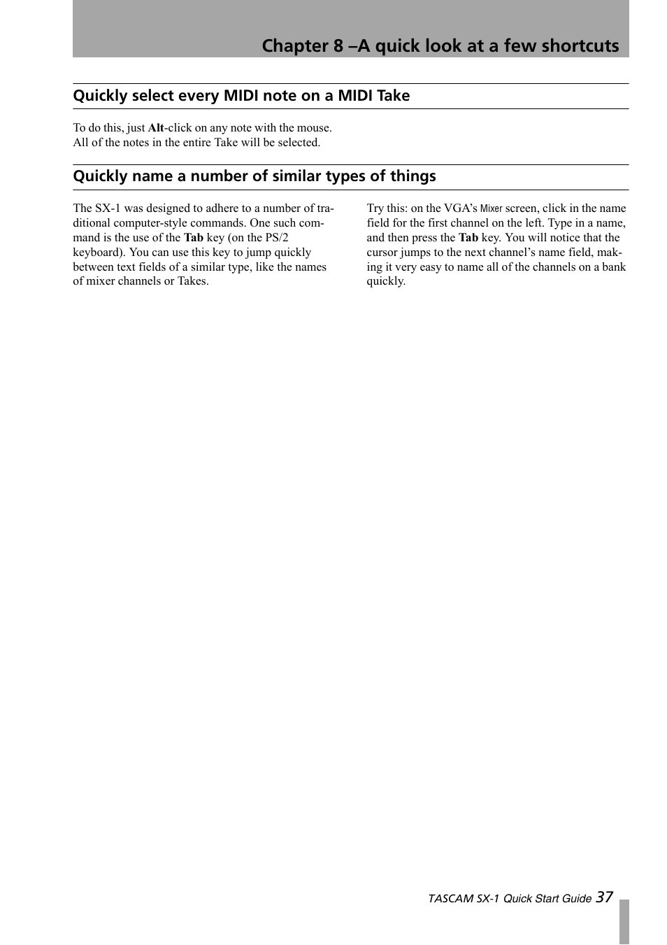 Quickly select every midi note on a midi take, Quickly name a number of similar types of things, Quickly select every midi note on a midi | Take, Quickly name a number of similar types of, Things, Chapter 8 –a quick look at a few shortcuts | Teac SX-1 Quick Start Guide User Manual | Page 37 / 38