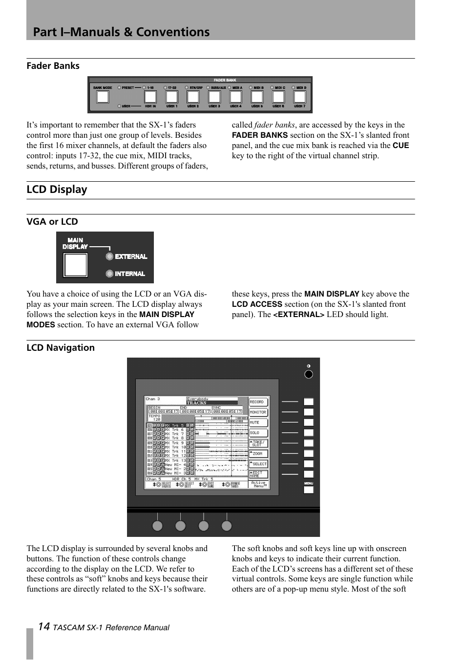 Fader banks, Lcd display, Vga or lcd | Lcd navigation, Part i–manuals & conventions | Teac SX-1 Reference Manual User Manual | Page 14 / 213