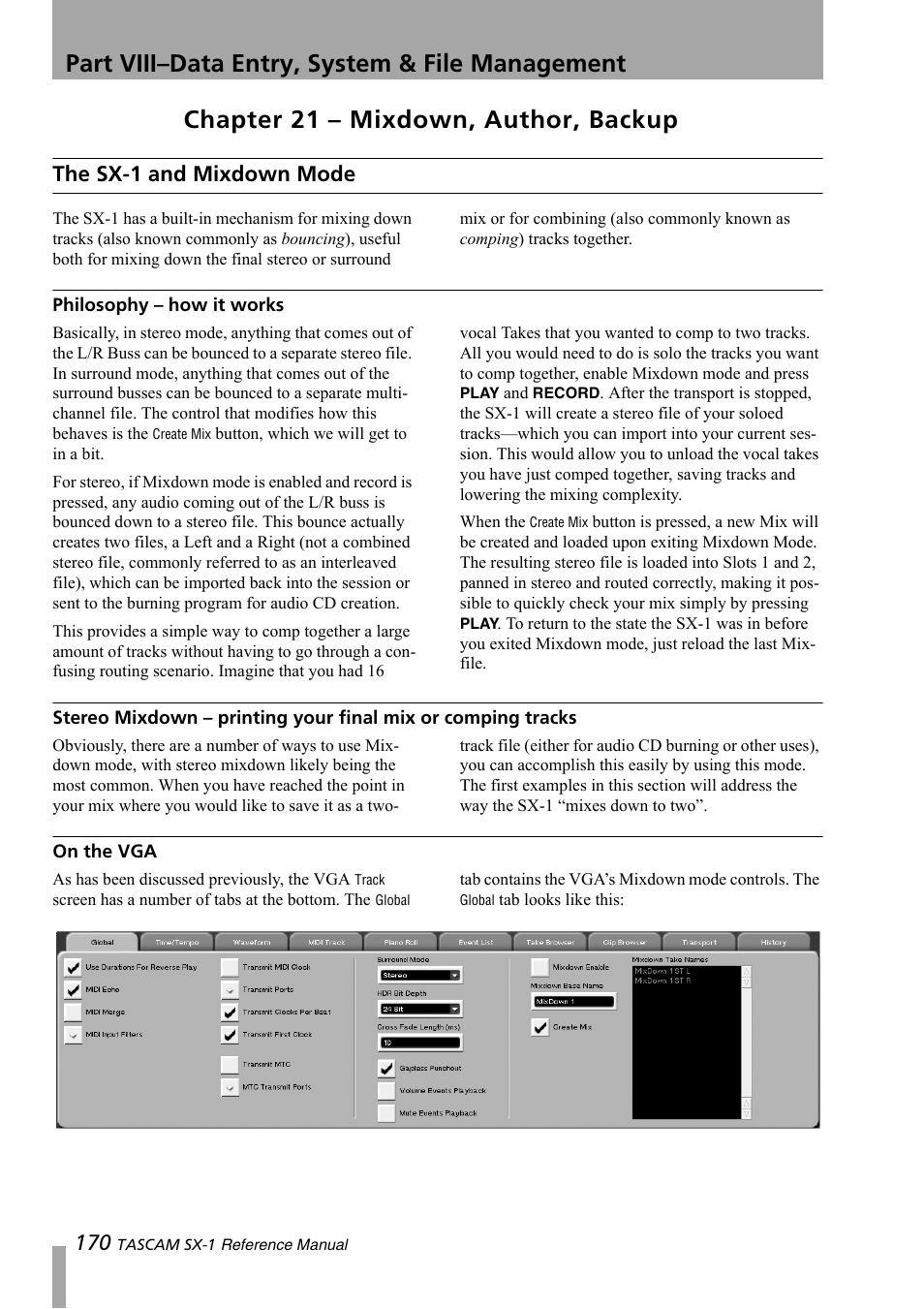 Chapter 21 – mixdown, author, backup, The sx-1 and mixdown mode, Philosophy – how it works | On the vga, Part viii–data entry, system & file management | Teac SX-1 Reference Manual User Manual | Page 170 / 213