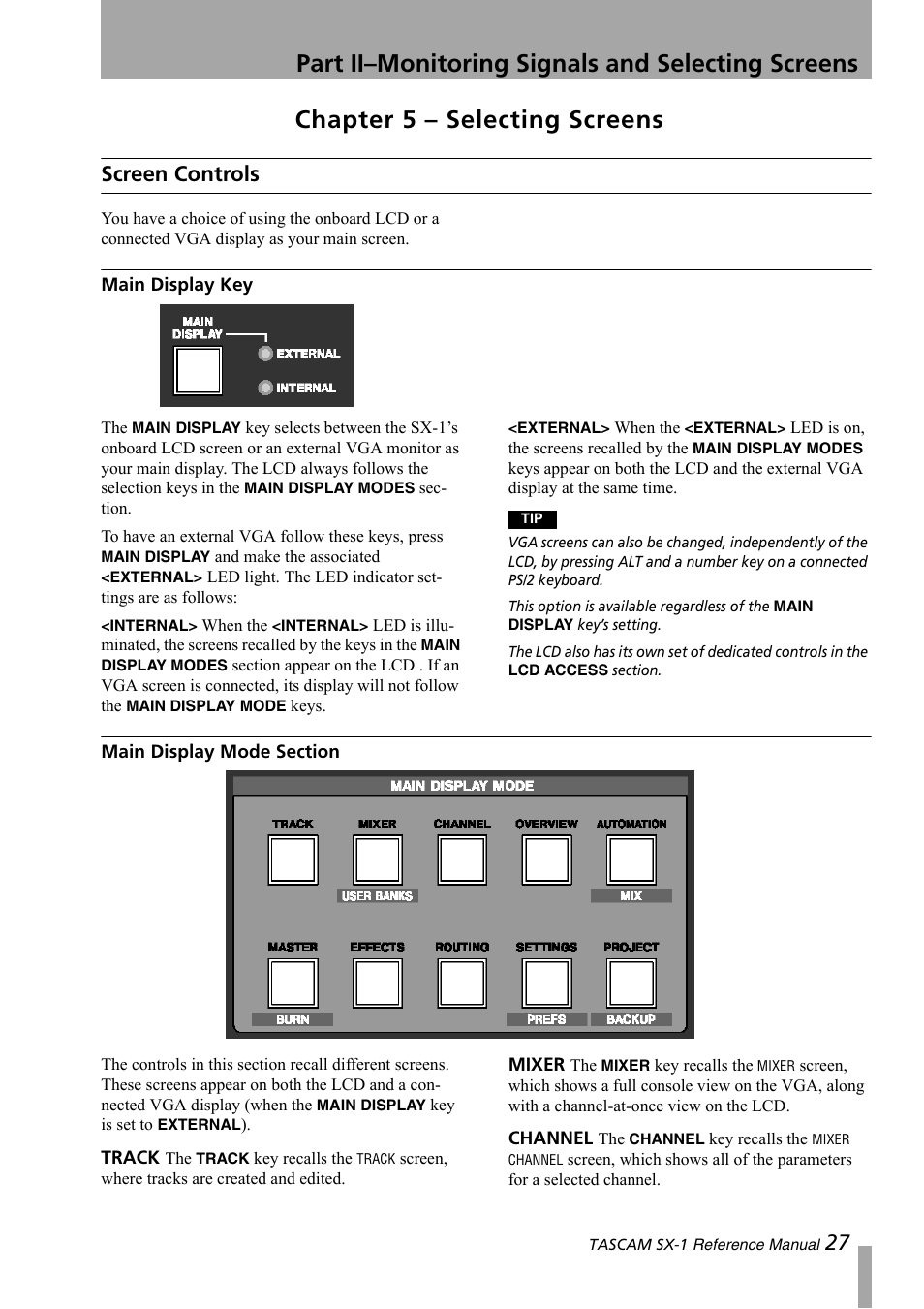 Chapter 5 – selecting screens, Screen controls, Main display key | Main display mode section, Part ii–monitoring signals and selecting screens | Teac SX-1 Reference Manual User Manual | Page 27 / 213