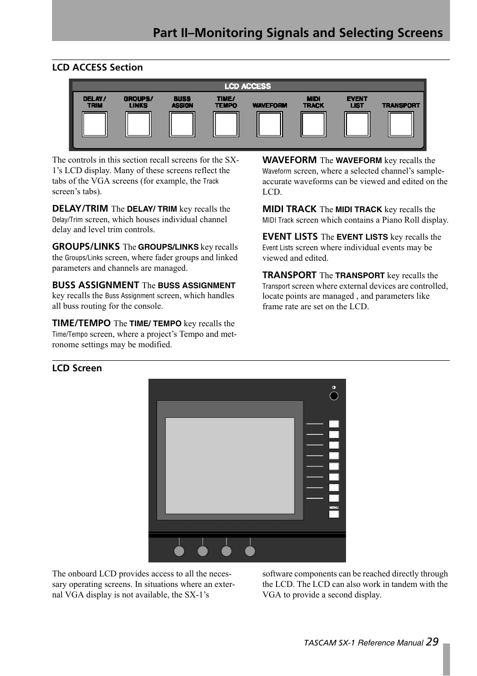 Lcd access section, Lcd screen, Part ii–monitoring signals and selecting screens | Teac SX-1 Reference Manual User Manual | Page 29 / 213