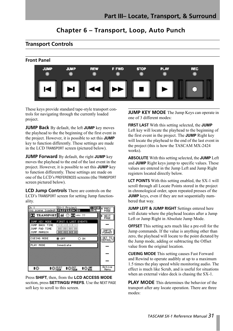 Part iii– locate, transport, & surround, Chapter 6 – transport, loop, auto punch, Transport controls | Front panel | Teac SX-1 Reference Manual User Manual | Page 31 / 213