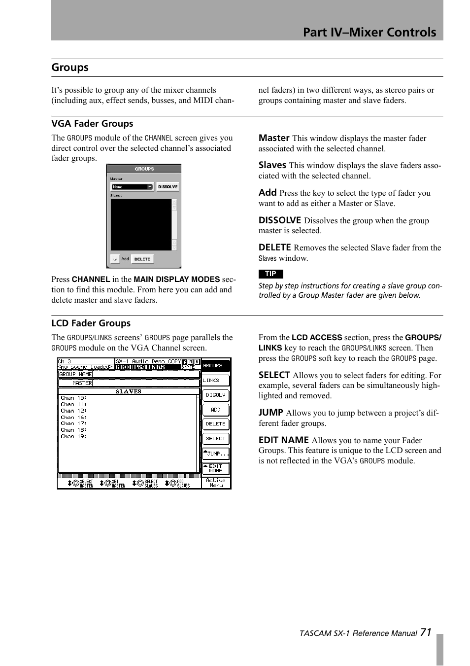 Groups, Vga fader groups, Lcd fader groups | Part iv–mixer controls, 71 groups | Teac SX-1 Reference Manual User Manual | Page 71 / 213