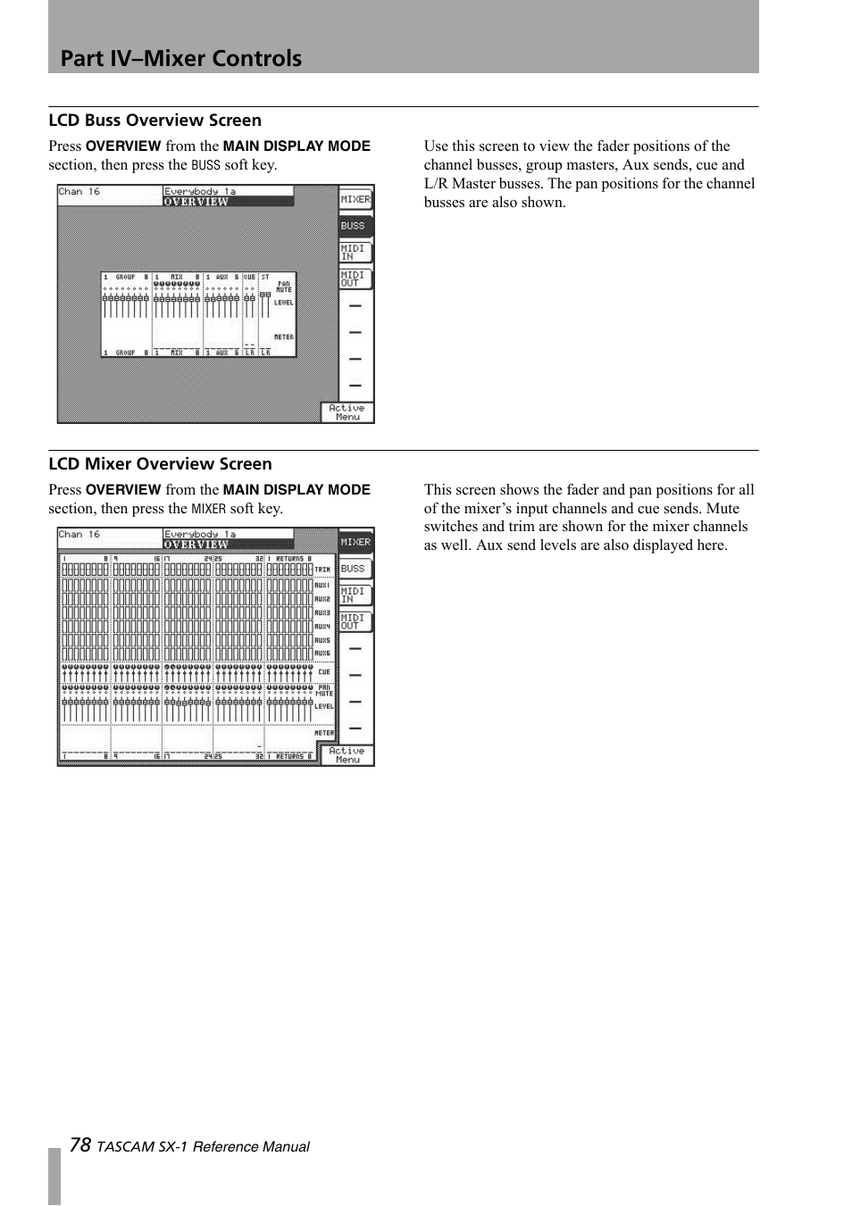 Lcd buss overview screen, Lcd mixer overview screen, Part iv–mixer controls | Teac SX-1 Reference Manual User Manual | Page 78 / 213