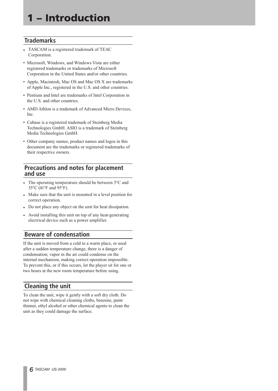 Trademarks, Precautions and notes for placement and use, Beware of condensation | Cleaning the unit, Trademarks precautions and notes for placement, And use beware of condensation cleaning the unit, 1 − introduction | Teac US-2000 User Manual | Page 6 / 24