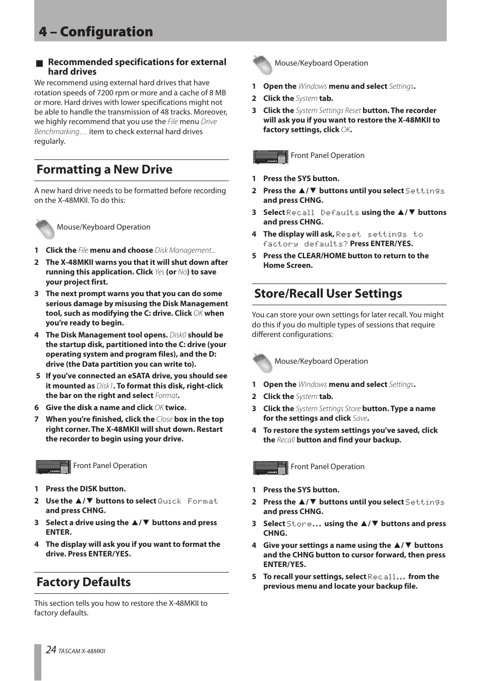 Formatting a new drive, Factory defaults, Store/recall user settings | 4 – configuration | Teac X-48MKII User Manual | Page 24 / 60
