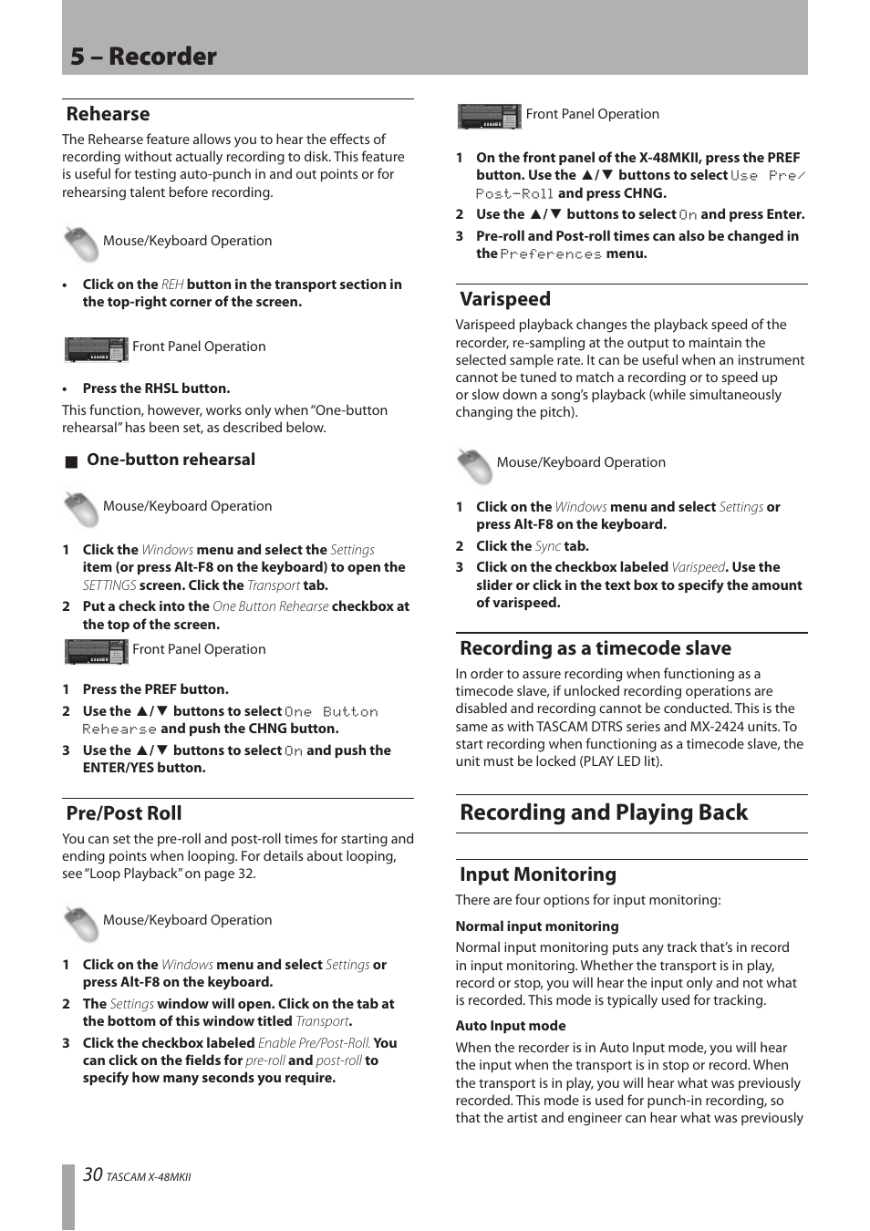 Rehearse, Pre/post roll, Varispeed | Recording as a timecode slave, Recording and playing back, Input monitoring, 5 – recorder | Teac X-48MKII User Manual | Page 30 / 60