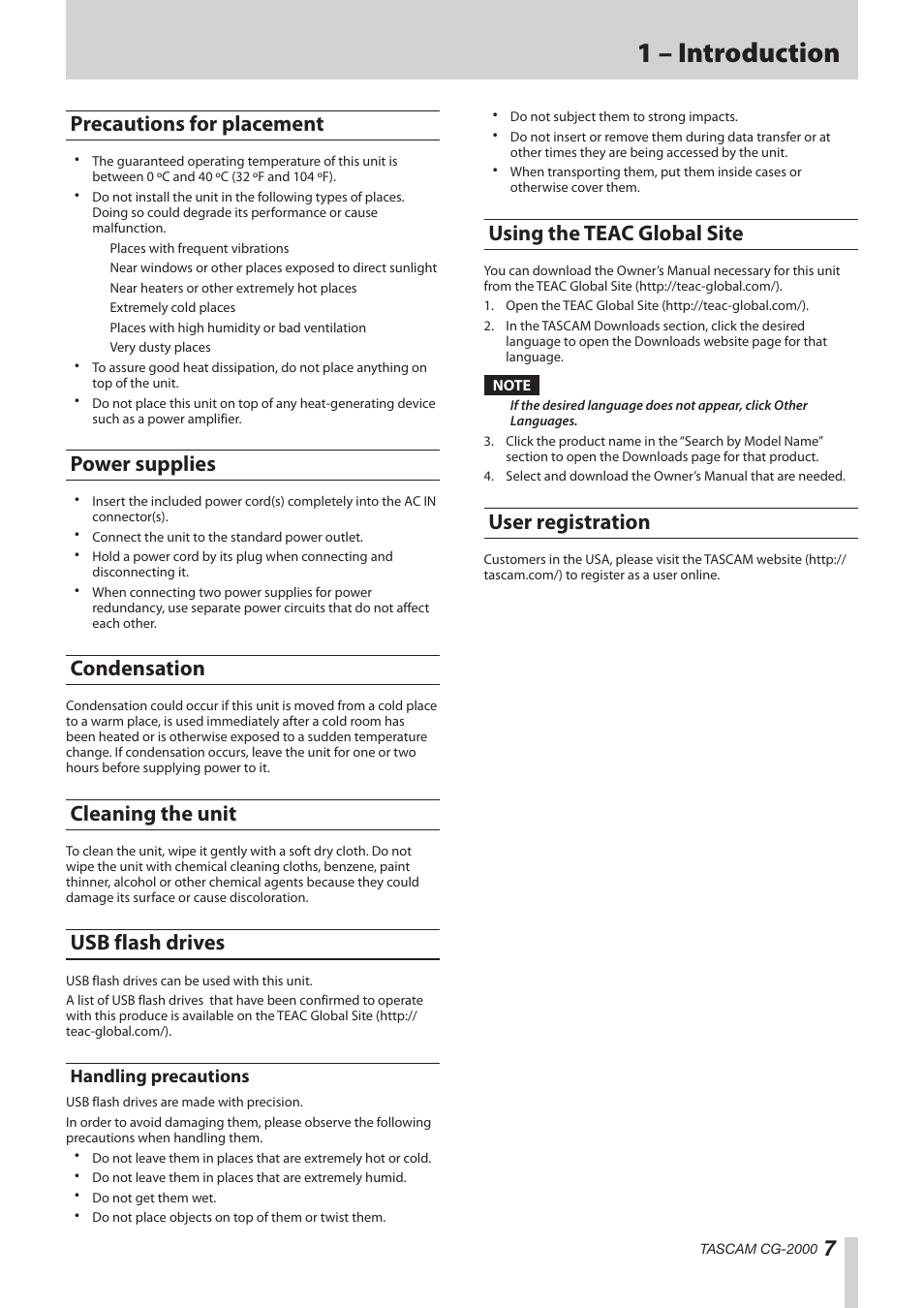 Precautions for placement, Power supplies, Condensation | Cleaning the unit, Usb flash drives, Handling precautions, Using the teac global site, User registration, Using the teac global site user registration, 1 – introduction | Teac CG-2000 User Manual | Page 7 / 32