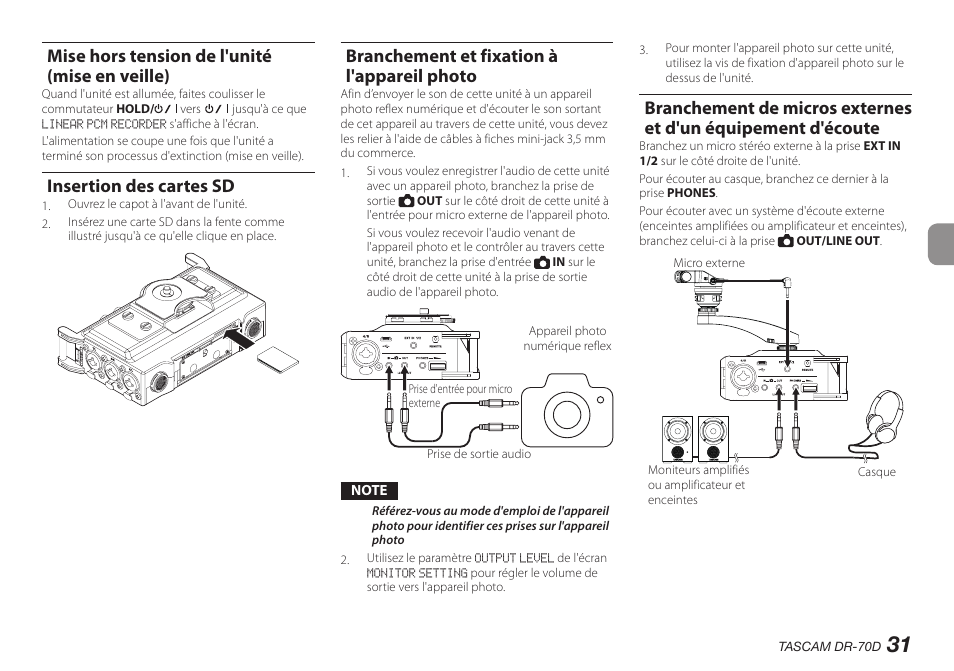 Mise hors tension de l'unité (mise en veille), Insertion des cartes sd, Branchement et fixation à l'appareil photo | Équipement d'écoute | Teac DR-70D User Manual | Page 31 / 128