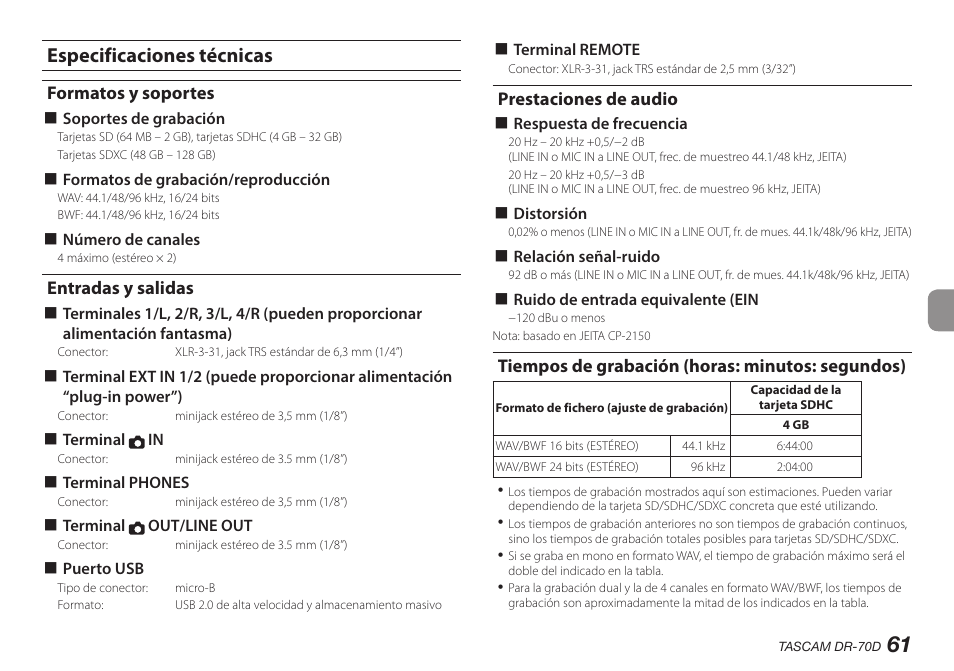 Especificaciones técnicas, Formatos y soportes, Entradas y salidas | Prestaciones de audio, Tiempos de grabación (horas: minutos: segundos), Segundos) | Teac DR-70D User Manual | Page 61 / 128