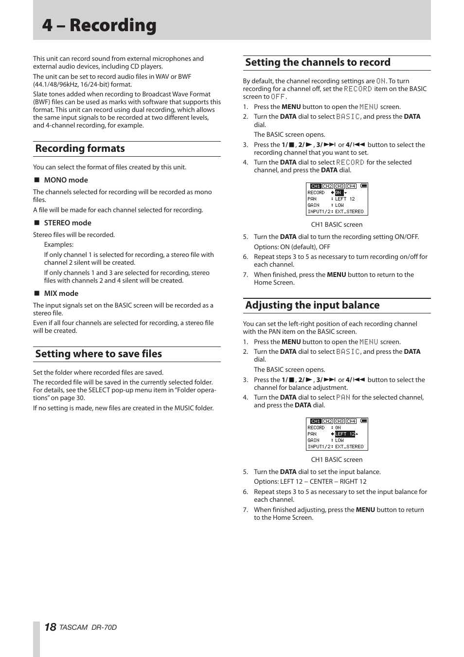 4 – recording, Recording formats, Setting where to save files | Setting the channels to record, Adjusting the input balance, Recording formats setting where to save files | Teac DR-70D Reference Manual User Manual | Page 18 / 42