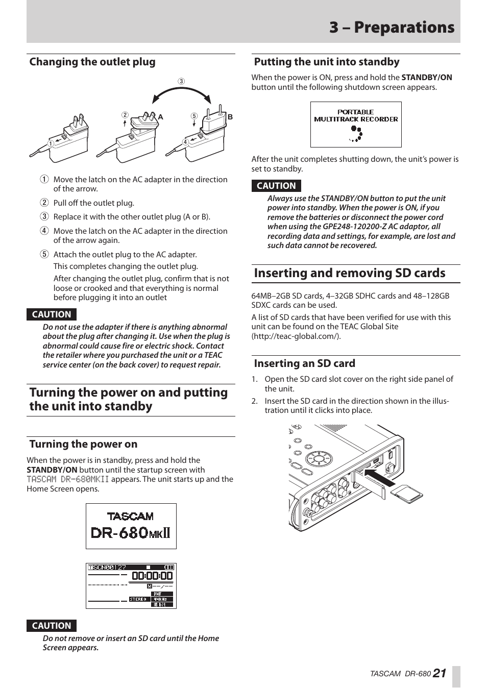 Changing the outlet plug, Turning the power on, Putting the unit into standby | Inserting and removing sd cards, Inserting an sd card, Turning the power on and putting the unit, Into standby, Turning the power on putting the unit into standby, 3 – preparations | Teac DR-680MKII User Manual | Page 21 / 60