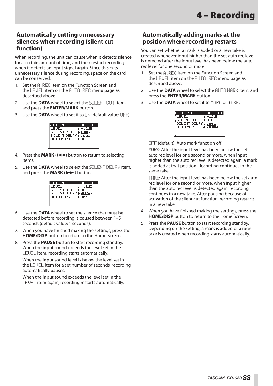Automatically cutting unnecessary silences, Position where recording restarts, 4 – recording | Teac DR-680MKII User Manual | Page 33 / 60