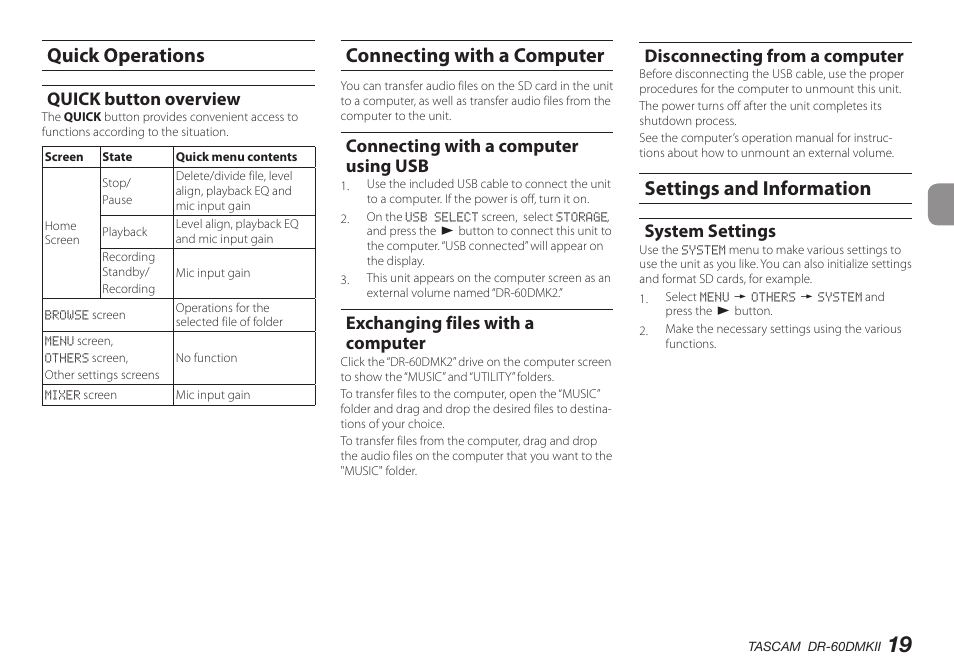 Quick operations, Quick button overview, Connecting with a computer | Connecting with a computer using usb, Exchanging files with a computer, Disconnecting from a computer, Settings and information, System settings | Teac DR-60DMKII User Manual | Page 19 / 152