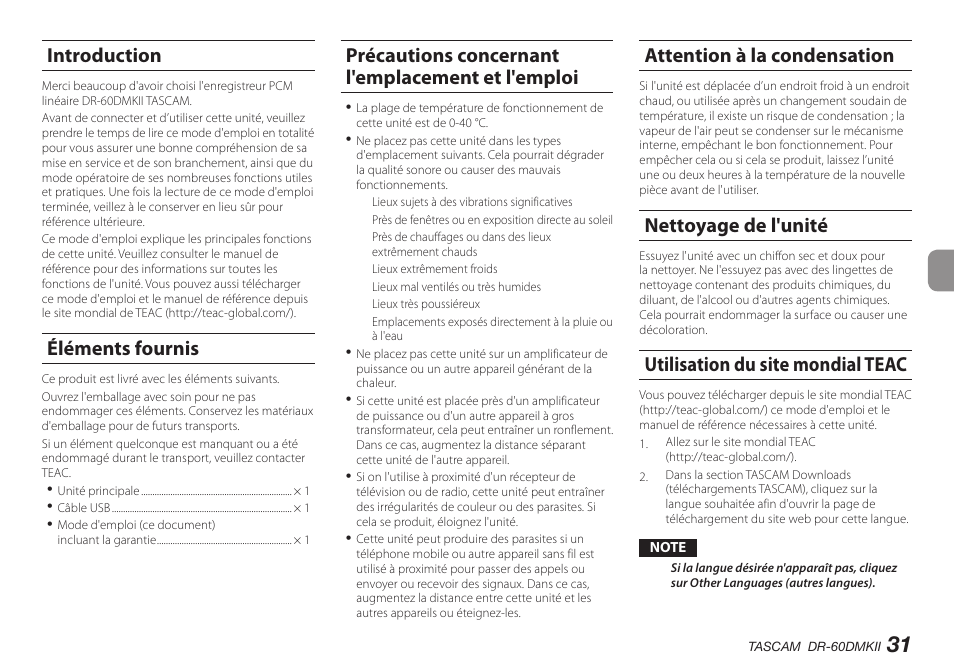 Introduction, Éléments fournis, Précautions concernant l'emplacement et l'emploi | Attention à la condensation, Nettoyage de l'unité, Utilisation du site mondial teac | Teac DR-60DMKII User Manual | Page 31 / 152