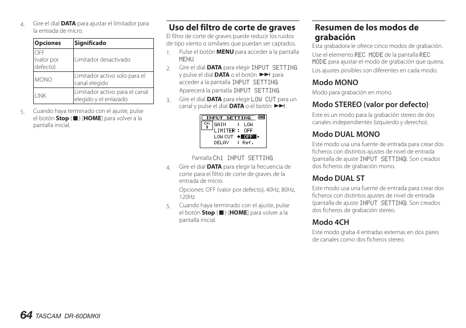 Uso del filtro de corte de graves, Resumen de los modos de grabación, Uso del filtro de corte de gra | Modo mono, Modo stereo (valor por defecto), Modo dual mono, Modo dual st, Modo 4ch | Teac DR-60DMKII User Manual | Page 64 / 152