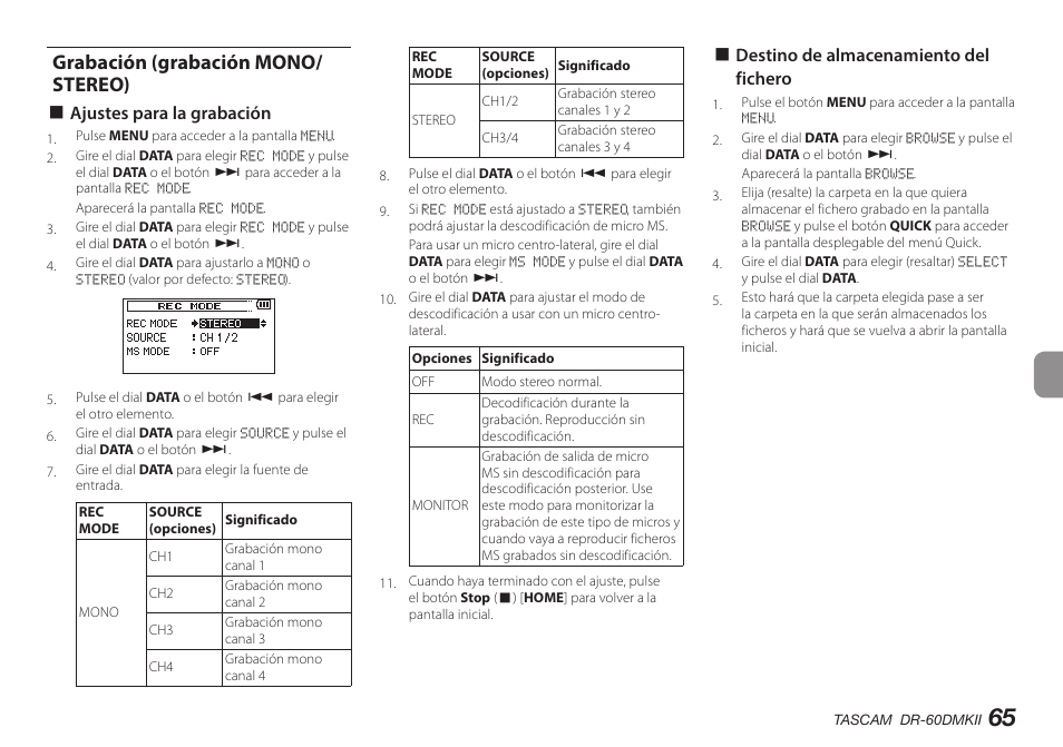 Grabación (grabación mono/stereo), Grabación (grabación mono/ stereo), 8 ajustes para la grabación | 8 destino de almacenamiento del fichero | Teac DR-60DMKII User Manual | Page 65 / 152