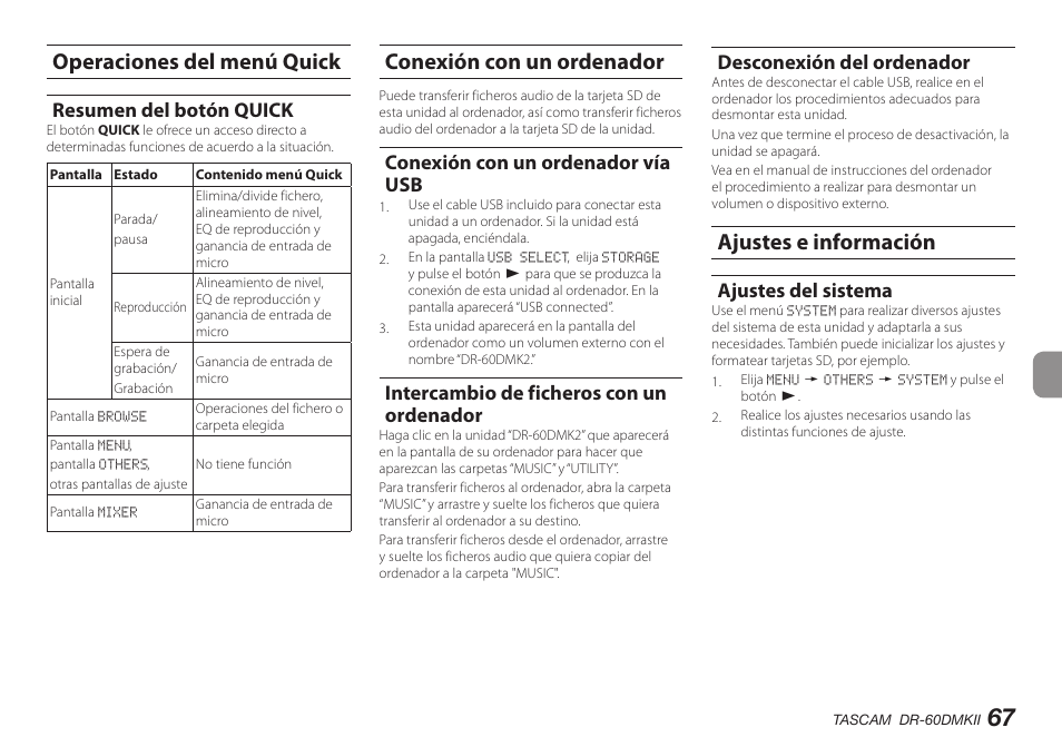 Operaciones del menú quick, Resumen del botón quick, Conexión con un ordenador | Conexión con un ordenador vía usb, Intercambio de ficheros con un ordenador, Desconexión del ordenador, Ajustes e información, Ajustes del sistema, Operaciones del menú q, Intercambio de ficheros con un ordenad | Teac DR-60DMKII User Manual | Page 67 / 152