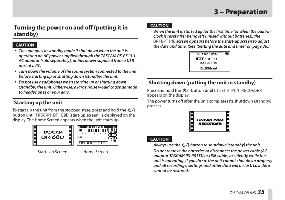 Starting up the unit, Shutting down (putting the unit in standby), Ee “turning the power on and off (putting it in | 3 – preparation | Teac DR-60D User Manual | Page 35 / 100