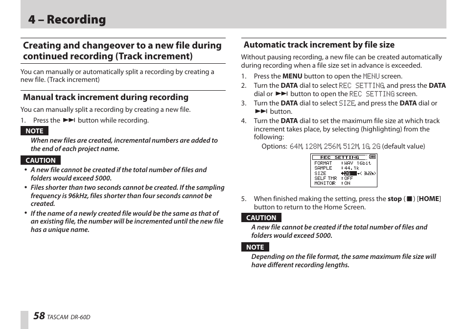 Manual track increment during recording, Automatic track increment by file size, 4 – recording | Teac DR-60D User Manual | Page 58 / 100