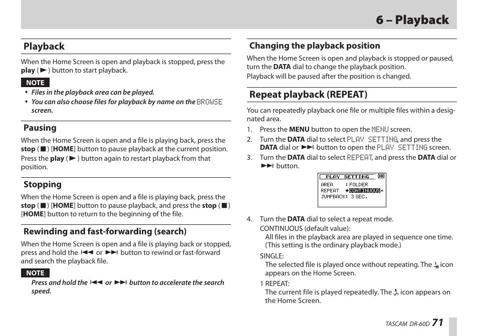 Playback, Pausing, Stopping | Rewinding and fast-forwarding (search), Changing the playback position, Repeat playback (repeat), 6 – playback | Teac DR-60D User Manual | Page 71 / 100