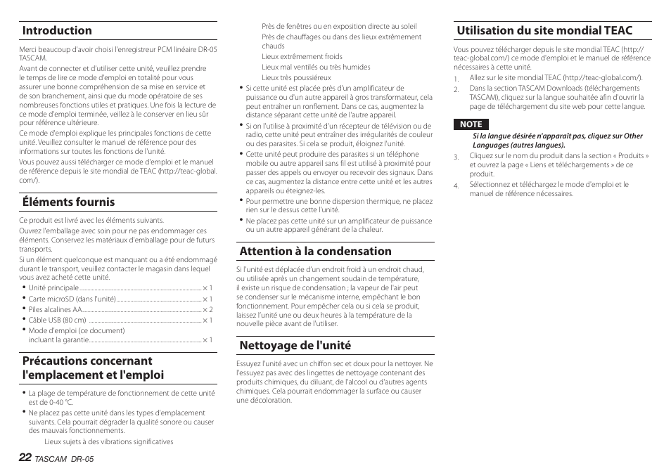 Introduction, Éléments fournis, Précautions concernant l'emplacement et l'emploi | Attention à la condensation, Nettoyage de l'unité, Utilisation du site mondial teac | Teac DR-05 V.2.00 User Manual | Page 22 / 104
